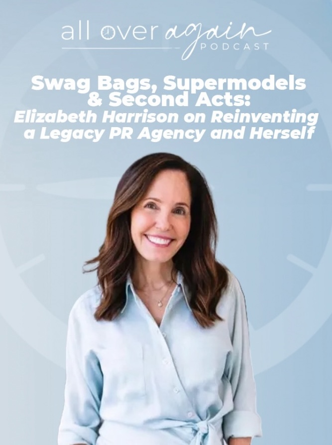 Podcast Spotlight: "All Over Again" in Conversation With Elizabeth Harrison